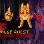 Doggy Quest: Het donkere bos